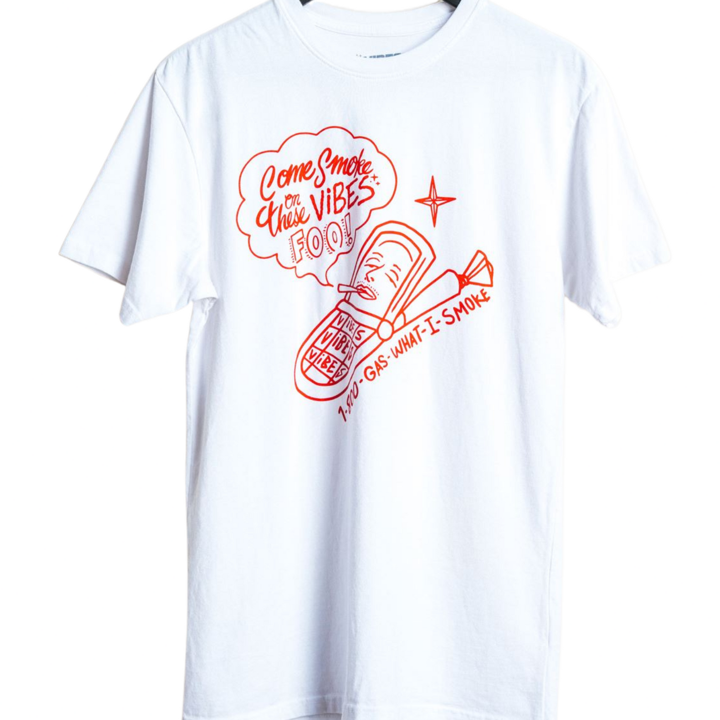 VIBES 1-800 What I Smoke Short Sleeve Tee